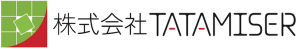 株式会社ＴＡＴＡＭＩＳＥＲ【タタミゼ】